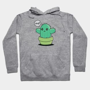 Cute Baby Cactus Asks for a Hug Hoodie